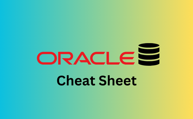 Oracle-Database-Cheat-Sheet