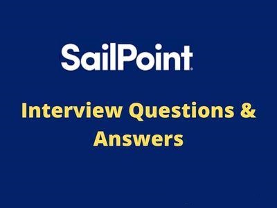 SailPoint-Interview-Questions-Answers